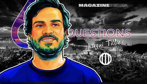 6 Questions for Lugui Tillier about Bitcoin, Ordinals, and the future of crypto - Cointelegraph