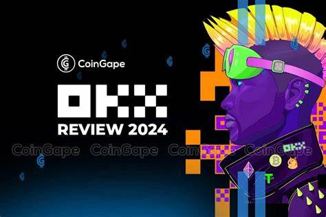 OKX Review 2024: A Comprehensive Guide to the Leading Crypto Exchange - BeInCrypto