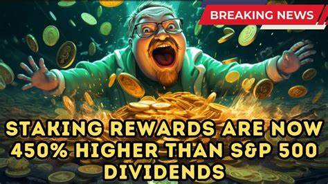 Crypto staking rewards are now 450% higher than S&P 500 dividends - Cointelegraph