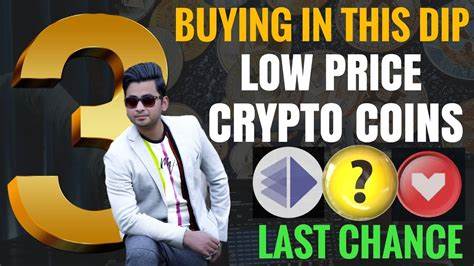 Cryptocurrency: Top 3 Coin Dips To Explore For Massive Future Gains