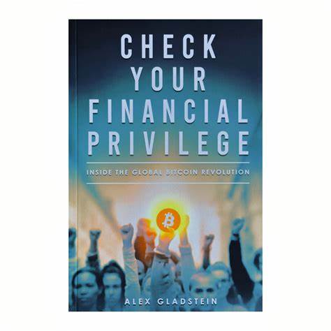 Check Your Financial Privilege - Bitcoin Magazine