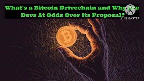 What's a Bitcoin Drivechain and Why Are Devs At Odds Over Its Proposal? - Decrypt