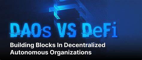 DAOs Vs DeFi: Decentralized Building Blocks - hackernoon.com